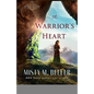 A Warrior's Heart - Hardcover