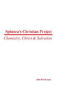 Spinoza's Christian Project: Chemistry, Christ & Salvation - Paperback