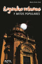Leyendas urbanas y mitos populares: Relatos de Argentina - Paperback