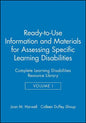 Ready-To-Use Information & Materials for Assessing Specific Learning Disabilities: Complete Learning Disabilities Resource Library - Paperback