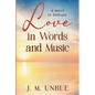 Love in Words and Music a Novel in Dialogue - Paperback