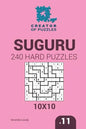 Creator of puzzles - Suguru 240 Hard Puzzles 10x10 (Volume 11) - Paperback