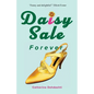 Daisy Sale Forever - Paperback