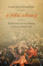 A Tidal Odyssey: Ed Ricketts and the Making of Between Pacific Tides - Paperback