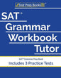 SAT Grammar Workbook Tutor: SAT Grammar Prep Book (Includes 3 Practice Tests) - Paperback