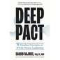 Deep Pact: 8 Timeless Principles of Whole-Person Leadership - Paperback