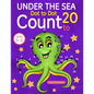 Under the Sea: Dot To Dot Count to 20 (Kids Ages 3-5) - Paperback