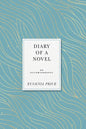 Diary of a Novel: An Autobiography - Paperback
