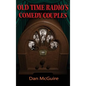 Old Time Radio's Comedy Couples (hardback) - Hardcover