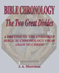 Bible Chronology The Two Great Divides - Paperback