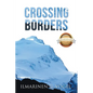 Crossing Borders (Latest Version) - Paperback