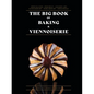 The Big Book of Baking & Viennoiserie - Hardcover