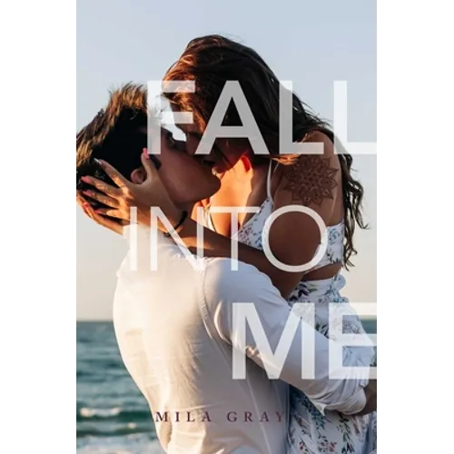 Fall Into Me - Paperback