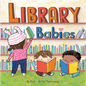 Library Babies - Board Book