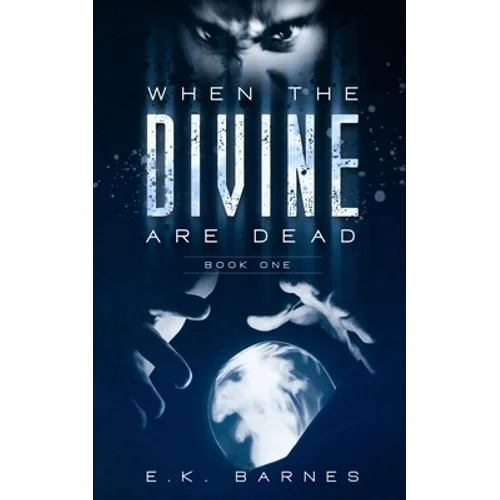 When the Divine Are Dead - Paperback
