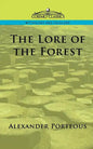 The Lore of the Forest - Paperback