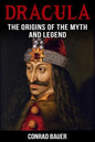 Dracula: The Origins of the Myth and Legend - Paperback