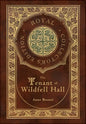 The Tenant of Wildfell Hall (Royal Collector's Edition) (Case Laminate Hardcover with Jacket) - Hardcover