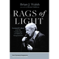 Rags of Light: Leonard Cohen and the Landscape of Biblical Imagination - Hardcover