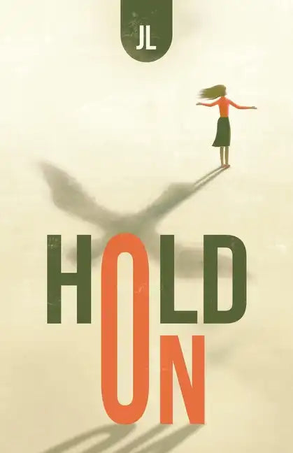 Hold On - Paperback