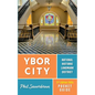 Ybor City Pocket Guide - Paperback