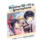 In Another World with My Smartphone, Vol. 11 (Manga) - Paperback
