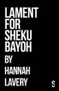 Lament for Sheku Bayoh - Paperback