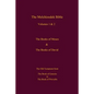The Melchizedek Bible, Volumes 1& 2 The Books of Moses and David: The Book of Genesis to the Book of Proverbs - Paperback