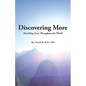 Discovering More: Enriching Lives Throughout the World - Paperback
