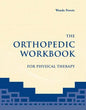 The Orthopedic Workbook for Physical Therapy - Paperback