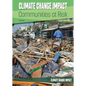 Climate Change Impact: Communities at Risk - Hardcover