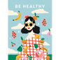Be Healthy - Paperback