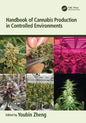 Handbook of Cannabis Production in Controlled Environments - Paperback