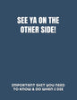 See YA on the Other Side: *HumorousTheme Final Wishes Checklist & End of Life Planning Organizer* - Paperback