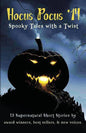Hocus Pocus '14: Spooky Tales with a Twist - Paperback