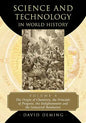 Science and Technology in World History, Volume 4: The Origin of Chemistry, the Principle of Progress, the Enlightenment and the Industrial Revolution - Paperback