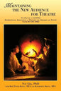 Maintaining the New Audience for Theatre - Paperback
