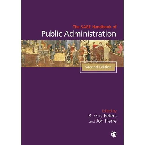 The SAGE Handbook of Public Administration - Paperback