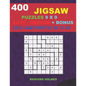 400 JIGSAW puzzles 9 x 9 EASY - MEDIUM + BONUS 250 LABYRINTH 20 x 20: Sudoku Easy - Medium levels and Maze puzzles very hard level - Paperback
