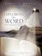 Exploring the Word: Volume II - Paperback