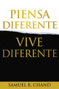 Piensa Diferente, Vive Diferente = New Thinking, New Future - Paperback