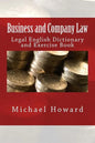 Business and Company Law: Legal English Dictionary and Exercise Book - Paperback