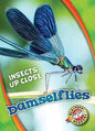 Damselflies - Library Binding