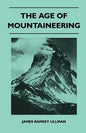 The Age of Mountaineering - Paperback