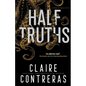 Half-Truths - Paperback