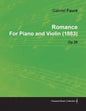 Romance by Gabriel Fauré for Piano and Violin (1883) Op.28 - Paperback