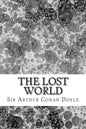 The Lost World: (Sir Arthur Conan Doyle Classics Collection) - Paperback