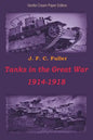 Tanks in the Great War 1914-1918 - Paperback