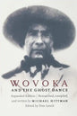 Wovoka and the Ghost Dance - Paperback