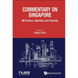 Commentary on Singapore, Volume 3: Culture, Identity and Society - Paperback